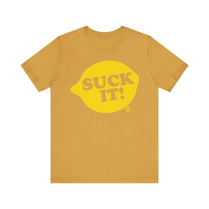 Funny "SUCK IT" Tee Shirt