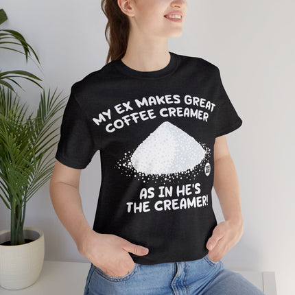 Coffee Creamer Ex Woman Unisex Tee