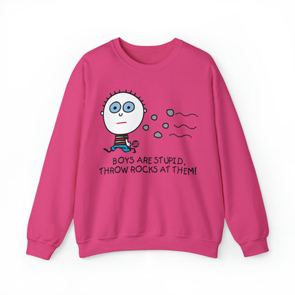 Boys Are Stupid Throw Rocks At Them Crewneck Sweatshirt