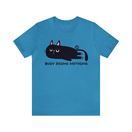 Busy Doing Nothing Unisex Tee