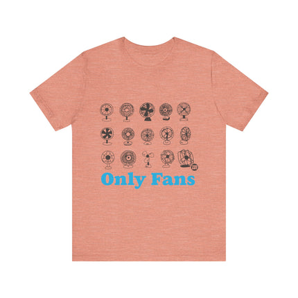 Funny "ONLY PANS" Tee Shirt