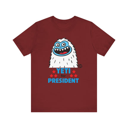 Yeti For President Tshirt