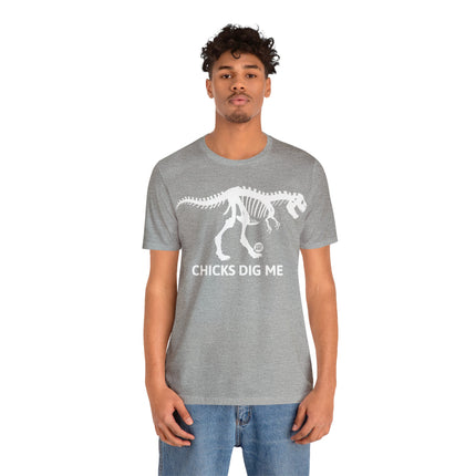 Chicks Dig Me Dinosaur Unisex Tee