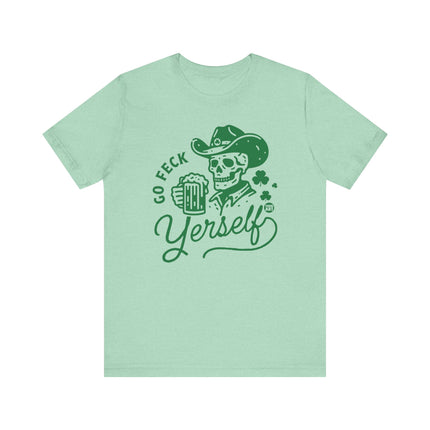 Go Feck Yourself Tee, Funny Cowboy Skull Tshirt