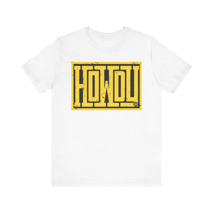 Howdy Tee, Bold Howdy Word Tshirt