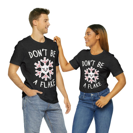 Don't Be A Flake Christmas Unisex Tee