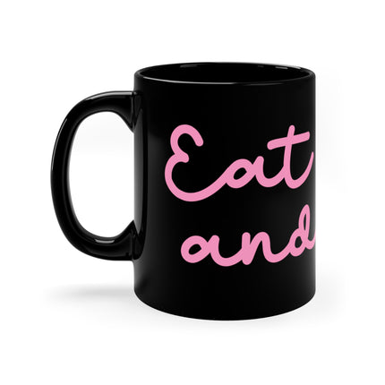 Eat Shit Die Mug