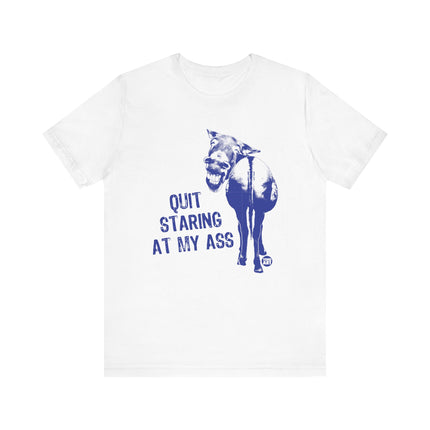 Funny "QUIT STARING AT MY ASS" Donkey Tee Shirt