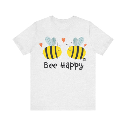 Bee Happy Tee, Cute Be Happy Bee Shirt