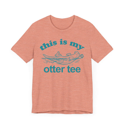 Cute "THIS MY OTTER TEE" Tee Shirt