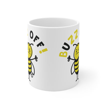 Buzz off bee Ceramic Mug