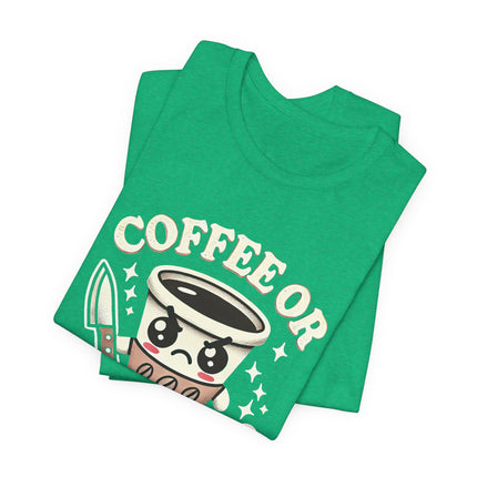 Coffee or Violence Tshirt