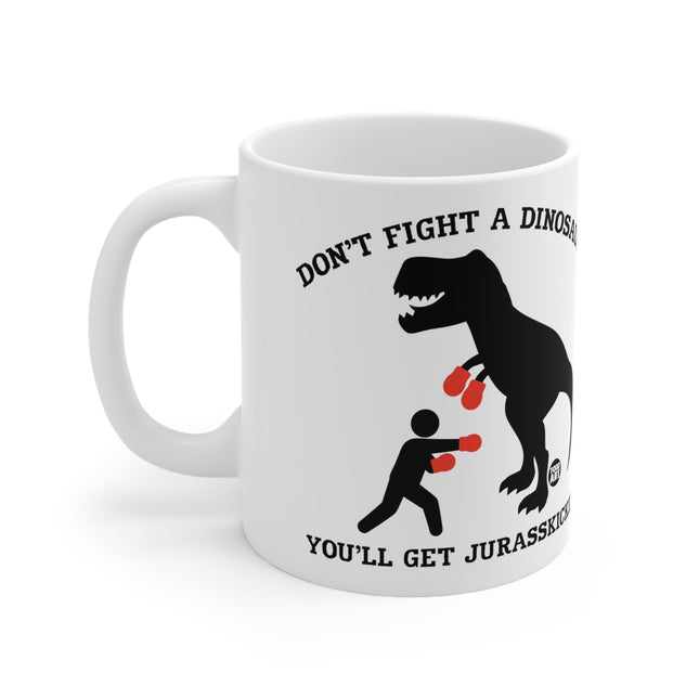 Don't Fight Dinosaur Ceramic Mug