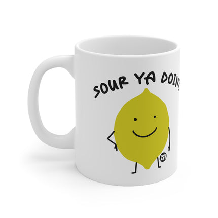 Sour ya Doin Lemon Ceramic Mug