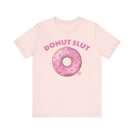 Donut Slut Tshirt