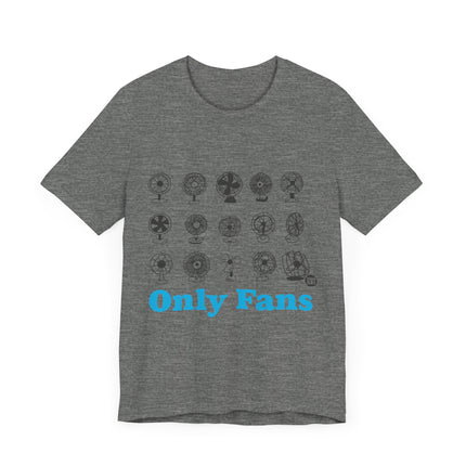 Funny "ONLY PANS" Tee Shirt