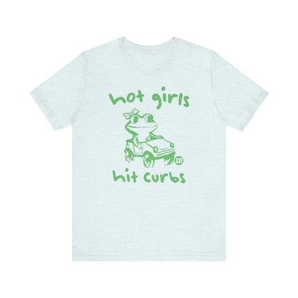 Hot Girls Hit Curbs Tee, Cute Hot Girls Frog Tshirt