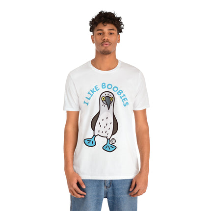 I Like Boobies Unisex Short Sleeve Tee