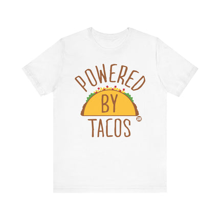 Funny "POWERED BY TACOS" Tee Shirt