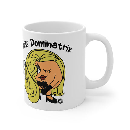 Miss Dominatrix Ceramic Mug