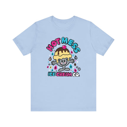 Funshine Hot Mess Ice Cream Unisex Tee