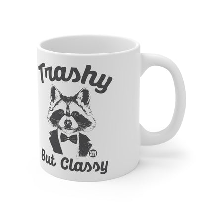 Trashy But Classy Ceramic Mug