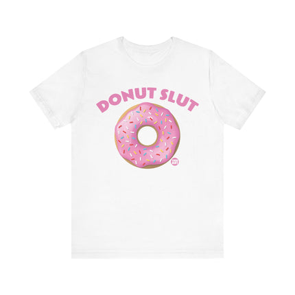 Donut Slut Tshirt