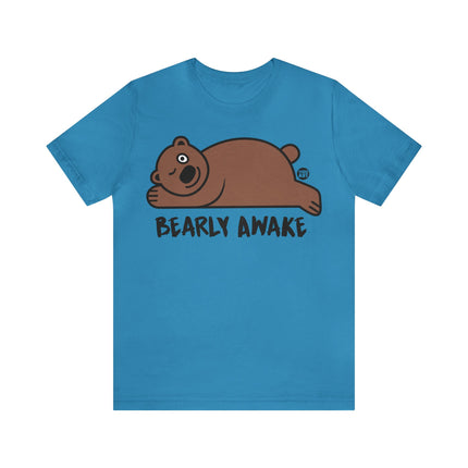 Bearly Awake Bear Unisex Tee
