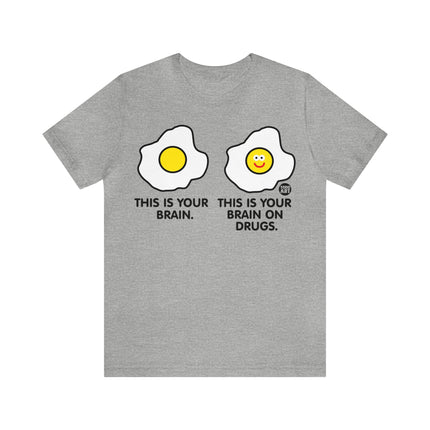 Brain On Drugs Egg Unisex Tee