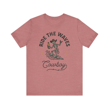 Ride the Waves Skeleton Cowboy Tee, Funny Cowboy Tshirt