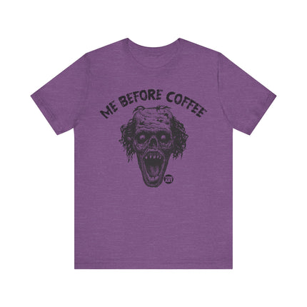 Me Before Coffee Zombie Tshirt