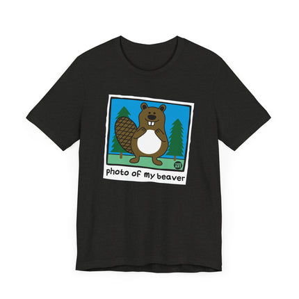 Funny "PHOTO OF MY BEAVER" Tee Shirt