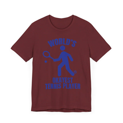 Funny "World's Okayest Tennis Player" Tee Shirt