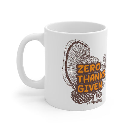 Zero Thanks Given Turkey Ceramic Mug