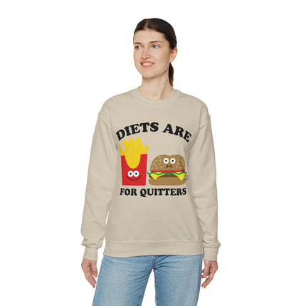 Diets Are For Quitters Crewneck Sweatshirt