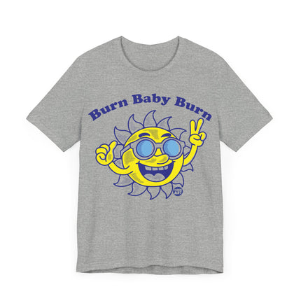 Burn Baby Burn Sun Tee