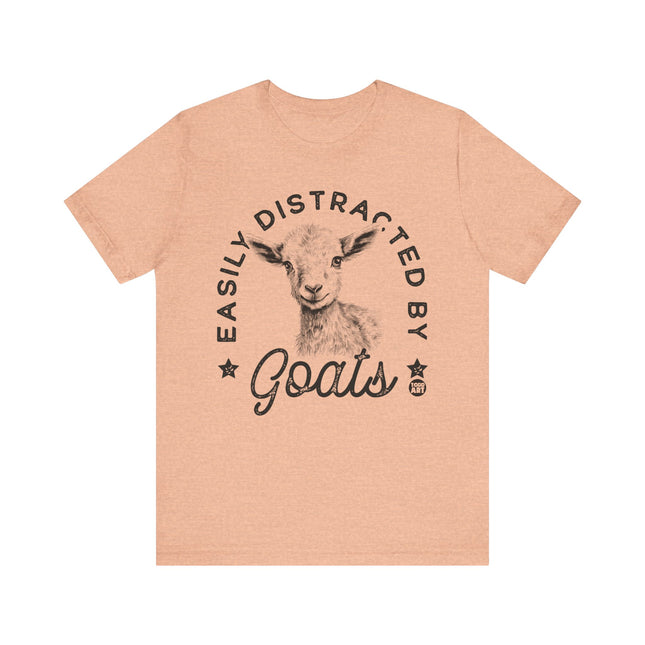 Easily Distracted by Goats Tshirt