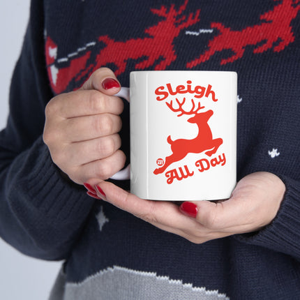 Sleigh All Day Reindeer Christmas Ceramic Mug