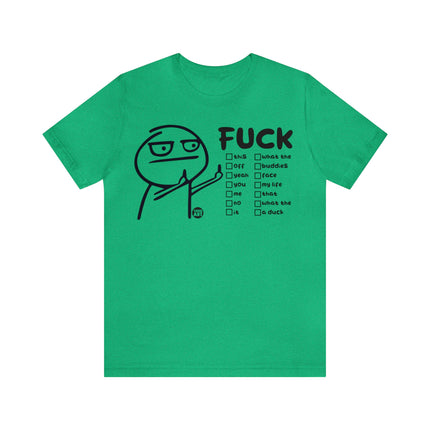 Fuck You Stick Man Unisex Short Sleeve Tee