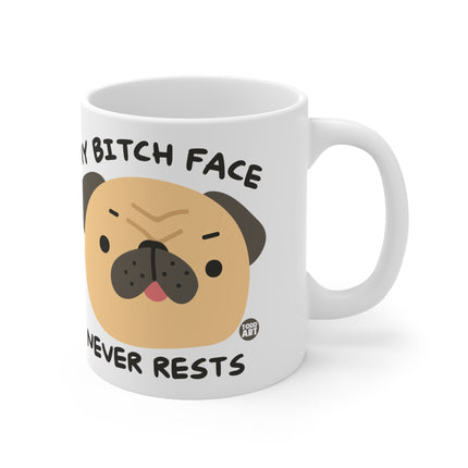 Bitch face Ceramic Mug