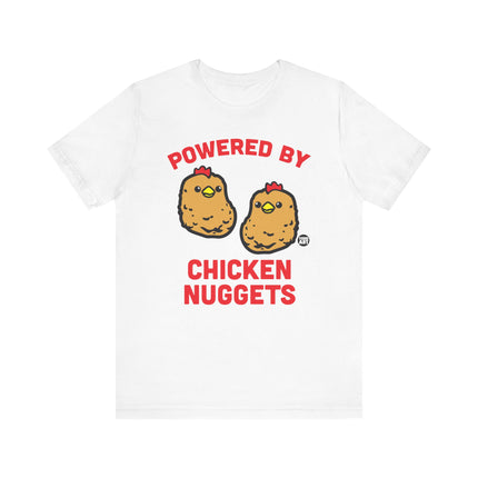 Funny "POWERED BY CHICKEN NUGGETS" Tee Shirt