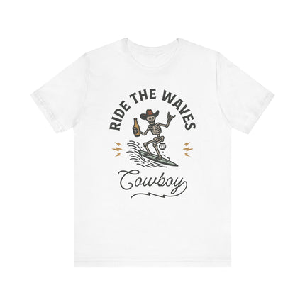 Ride the Waves Skeleton Cowboy Tee, Funny Cowboy Tshirt