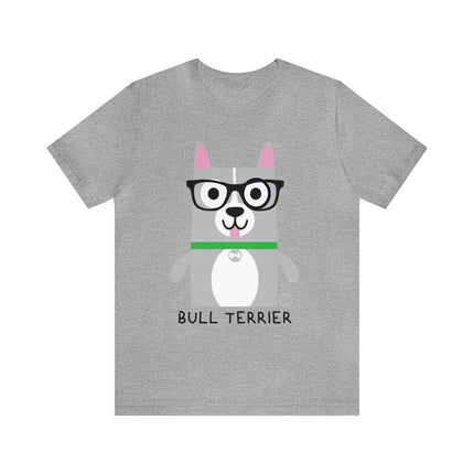 Bow Wow Meow Bull Terrier Unisex Tee