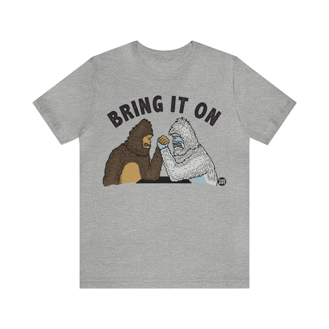Bring It On Yeti Unisex Tee