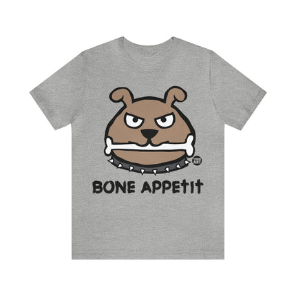 Bone Appetit Unisex Tee