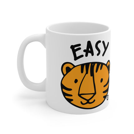 Easy tiger Ceramic Mug