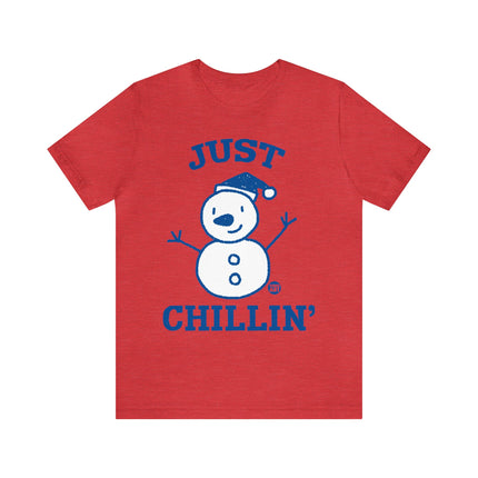 Just Chillin Snowman Xmas Unisex Tee