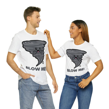 Blow Me Tornado Unisex Tee