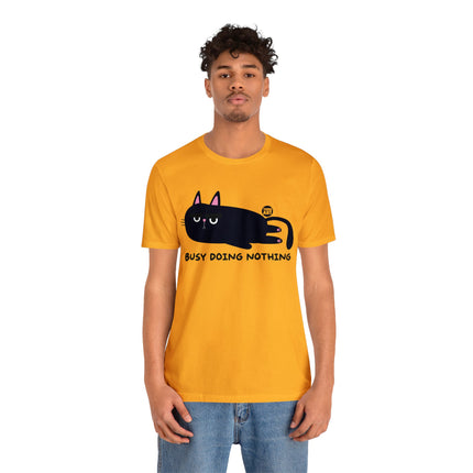 Busy Doing Nothing Unisex Tee