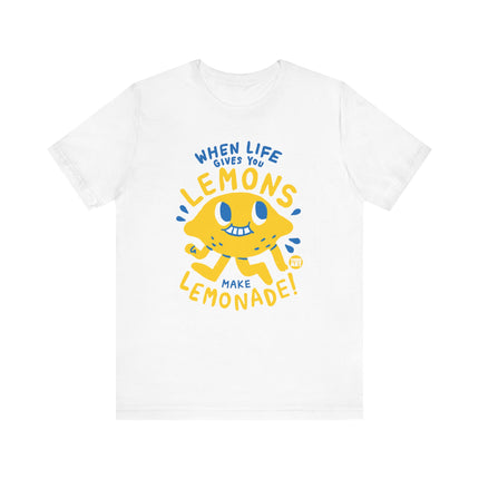 When Life Gives You Lemons Tee